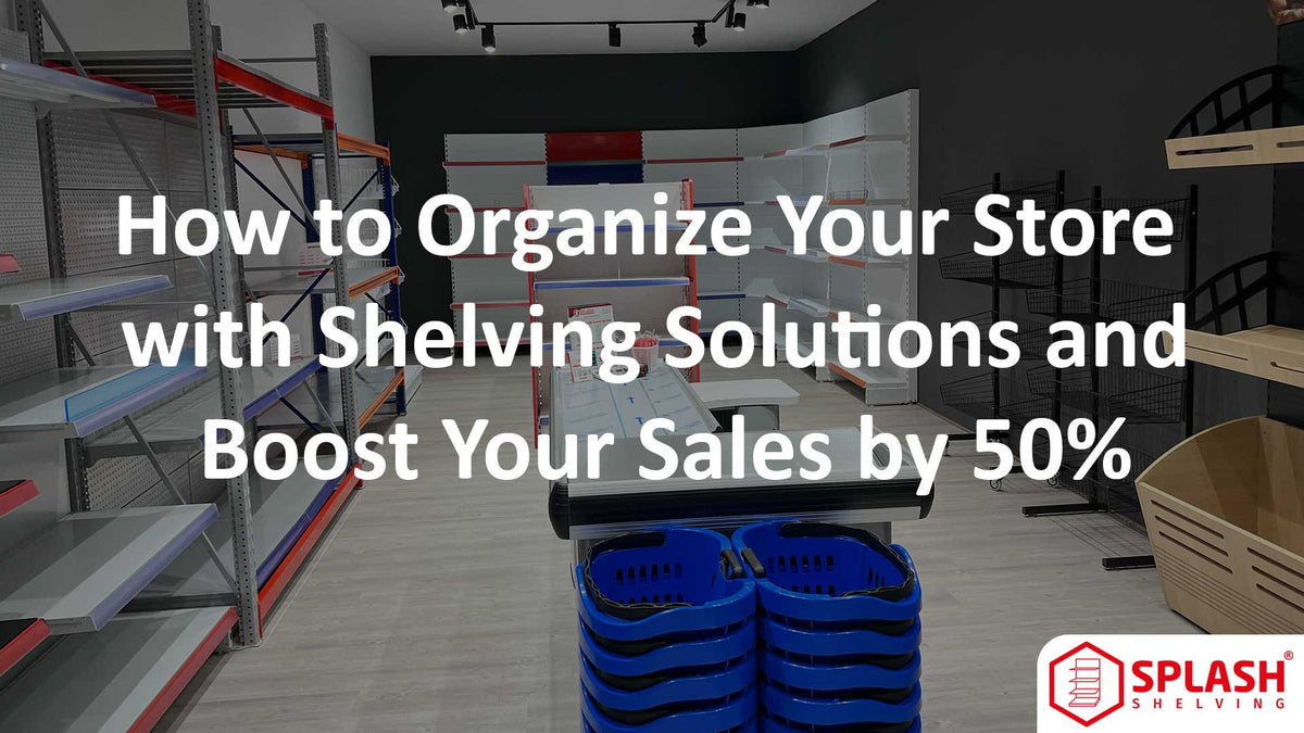 how-to-organize-your-store